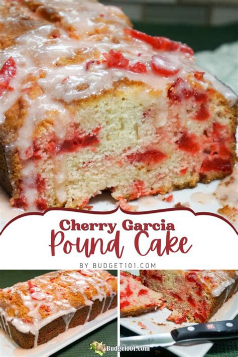 Cherry Garcia Pound Cake Aka Cherry Garcia Loaf Cake By Budget101