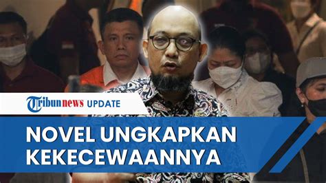 Mantan Penyidik Kpk Novel Baswedan Kecewa Kedua Rekannya Mau Jadi