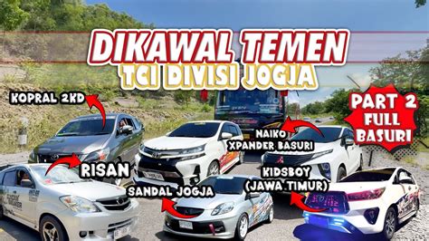 Konvoi Trip Jogja Dikawal Temen Temen Tci Divisi Jogja Youtube