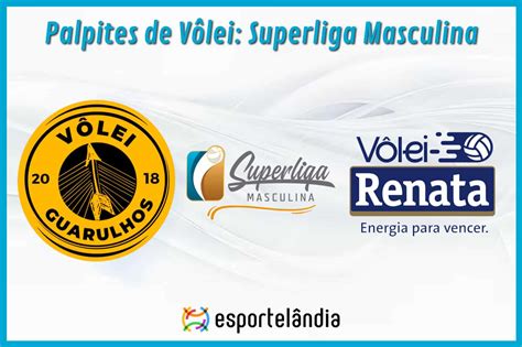 Palpites Vôlei Guarulhos X Vôlei Renata 22032024 Superliga Masculina