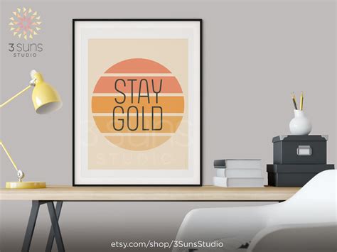 PRINTABLE Stay Gold Poster Stay Golden Stay Gold Wall | Etsy