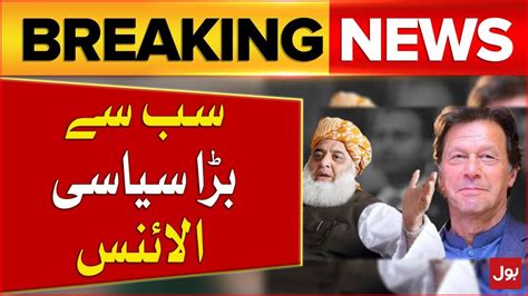 Pti And Jui F Alliance Imran Khan Maulana Fazlur Rehman Deal