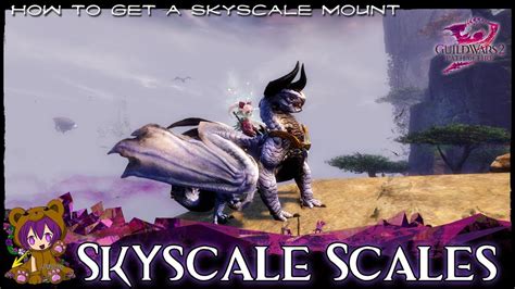 Guild Wars 2 Skyscale Scales Achievement Skyscale Mount Youtube