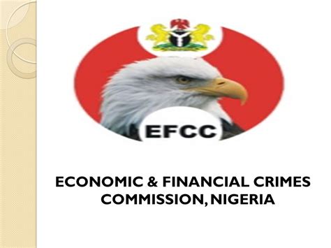 Economic And Financial Crimes Commission Nigeria Ict And Economic Crime