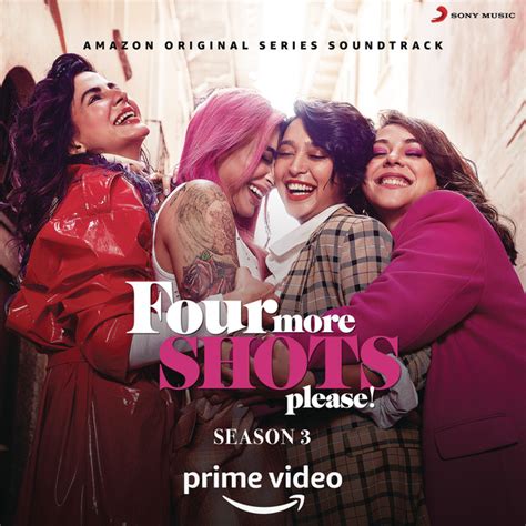 Four More Shots Please Season Original Series Soundtrack