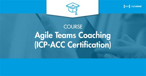 Agile Teams Facilitation ICP ATF Certification Netmind Course