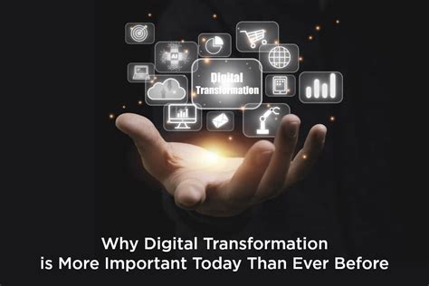 Why Digital Transformation Is Important Key Drivers Future