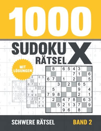 1000 Sudoku X Rätsel Sudoku Heft für Erwachsene mit 1000 schweren