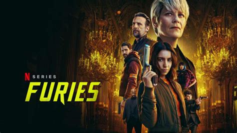 Unleashing Furies Netflix Series Review Uknr