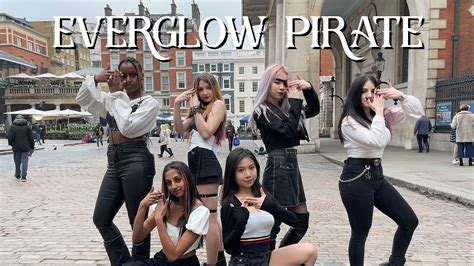 KPOP IN PUBLIC LONDON EVERGLOW 에버글로우 PIRATE DANCE COVER BY KCL