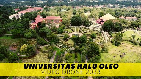 Universitas Halu Oleo UHO Video Drone Kampus Hijau Bumi Tridharma