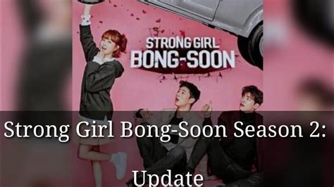 Strong Girl Bong Soon Season 2 Update Youtube