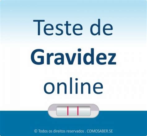 Teste De Gravidez Online Em Minuto Como Saber