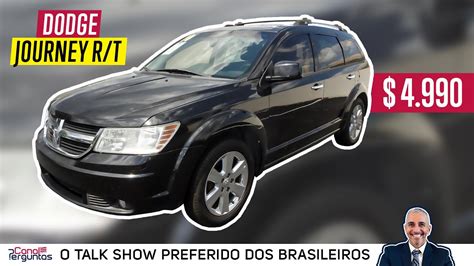 Quanto Custa Uma Dodge Journey R T Minivan Lugares Nos Eua Youtube