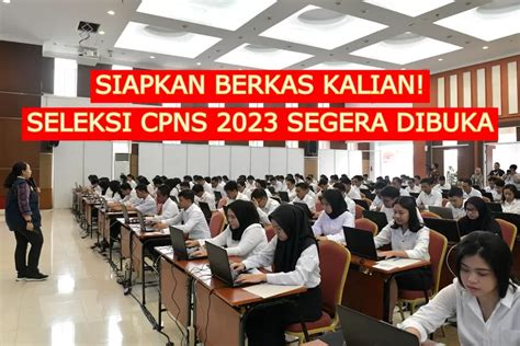 Resmi Seleksi Cpns Dibuka Bulan September Dan Tersedia Juta