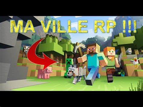 Minecraft Ma Ville Rp Youtube