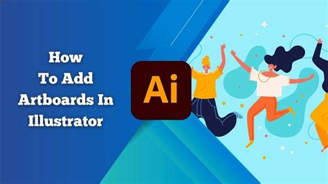 How To Add Artboards In Illustrator