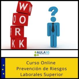 Curso Online Prevenci N Riesgos Laborales Superior Aula Centro De