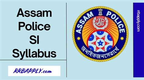 Assam Police Si Syllabus Slprb Assam Sub Inspector Exam Pattern