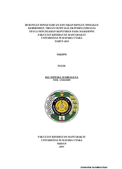 Hubungan Pengetahuan Dan Sikap Dengan Tindakan Kebersihan Organ