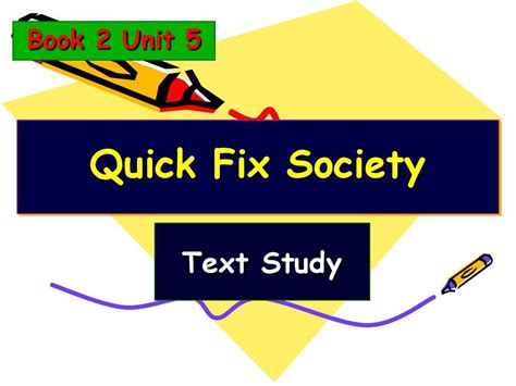 B2u5 Quick Fix Society Text Studyword文档在线阅读与下载文档网