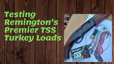 Testing The New Remington Premier Tss Turkey Load Youtube