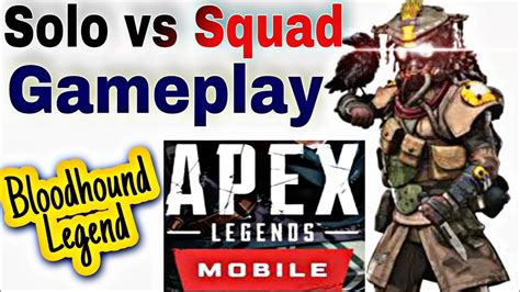 Apex Legends Mobile Gameplay 1 Bloodhound Legend Solo Vs Squad