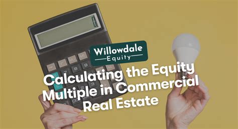 Calculating Equity Multiple In A Commercial Real Estate Investment