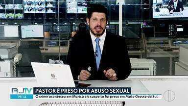 Rj Inter Tv Edi O Pol Cia Prendeu Pastor Suspeito De Abusar