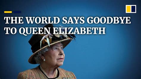 Watch Live The World Says Goodbye To Queen Elizabeth Youtube