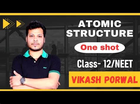 Atomic Structure In One Shot Concepts Tricks Pyqs Class Neet