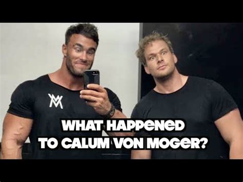 Calum Von Moger What Happened To Us YouTube