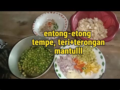 KESEHARIAN IRT MASAK MENU SEDERHANA ENTONG ENTONG TEMPE TERI TERONG