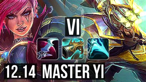 Vi Vs Master Yi Jng Rank 3 Vi 67 Winrate 17 2 4 Legendary Tr