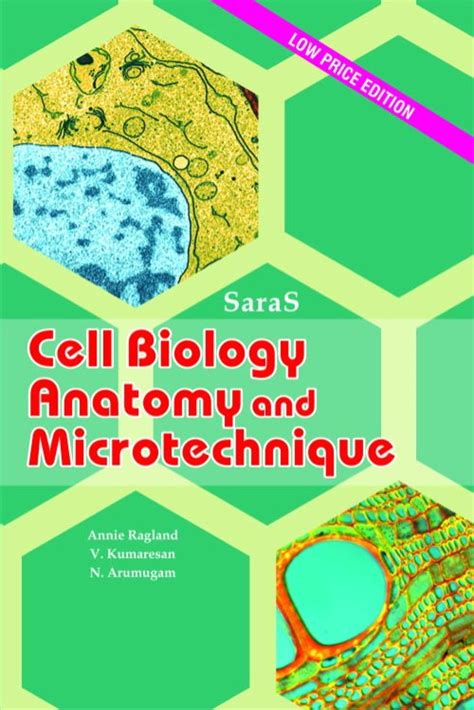 Cell Biology Anatomy And Microtechniques Saras Publication Books