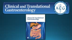 Clinical Translational Gastroenterology American College Of