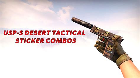 USP S DESERT TACTICAL STICKER COMBOS YouTube