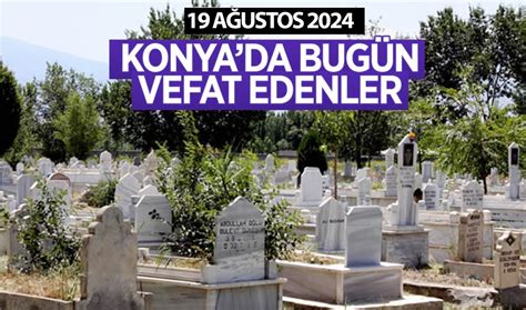 Konyada Bug N Vefat Edenler