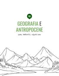 Riassunto Del Libro Geografia E Antropocene Uomo Ambiente