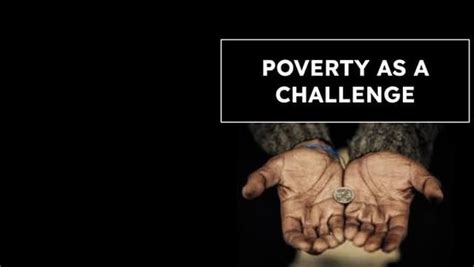 Poverty As A Challenge Ppt