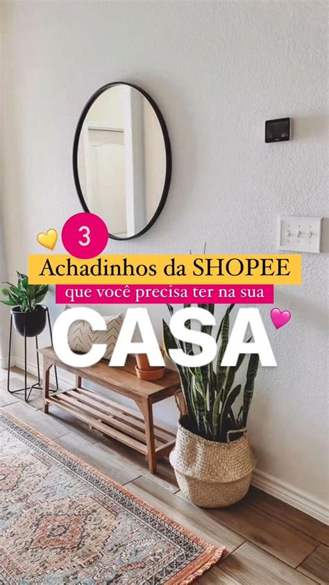 3 achados da Shopee que você precisa ter na sua casa Vídeo