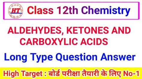 Aldehydes Ketones And Carboxylic Acids Long Answer Type