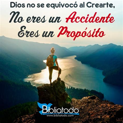 Dios no se equivoco al crearte Eres un Propósito IMAGENES CRISTIANAS