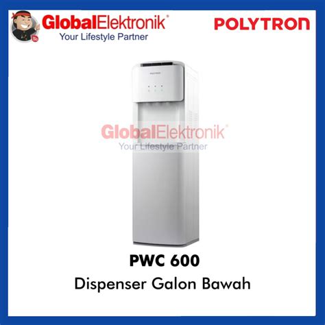 Jual PROMO WATER DISPENSER POLYTRON PWC 600 GALON BAWAH PWC600 HOT