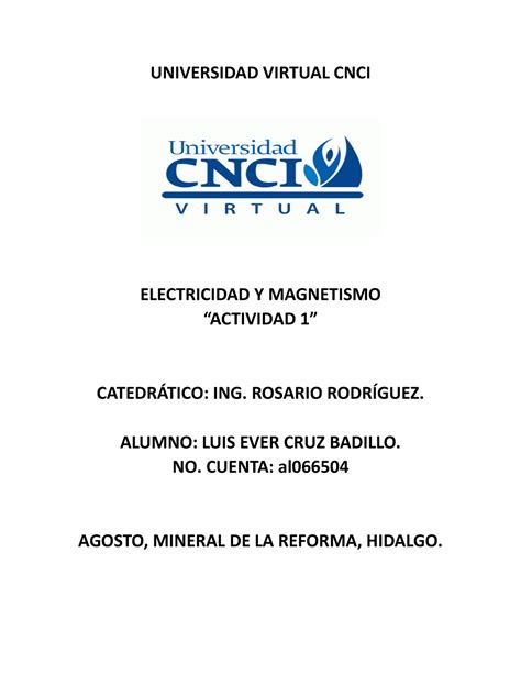 Actividad 1 Electricidad Y Magnetismo UNIVERSIDAD VIRTUAL CNCI