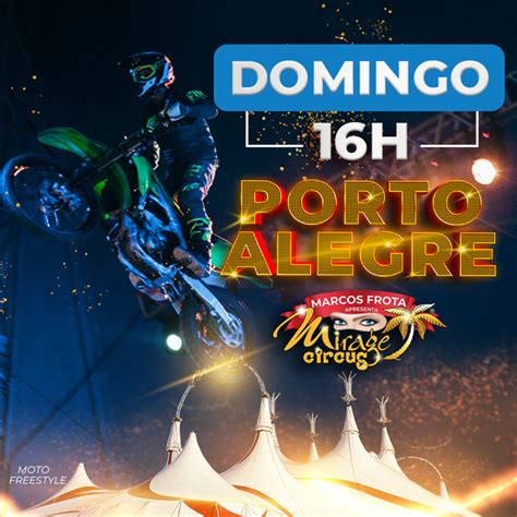 Circo Mirage Circus Porto Alegre RS 02 JUL às 16h Guiche Web