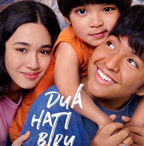 Cek Sinopsis Dan Jadwal Film Dua Hati Biru Di Bioskop Bandung