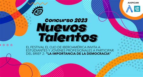 El Ojo Presenta El Segundo Brief Del Concurso Nuevos Talentos