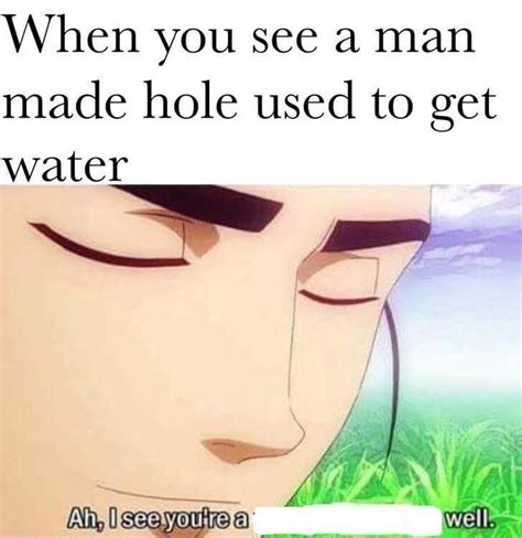 26 I See Youre A Man Of Culture As Well Memes That Will Annoy The Crap
