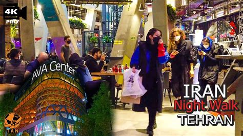 Tehran Walking Tour On Ava Shopping Center In Aghdasieh North Of Tehran Nightlife Iran Walk 4k